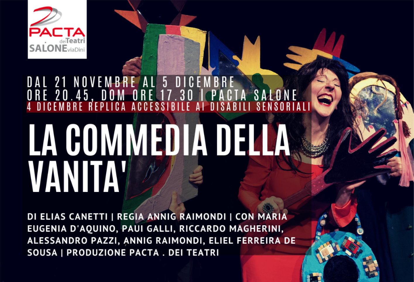 La Commedia della Vanità - PACTA . dei Teatri - dal 21 novembre al 5 dicembre